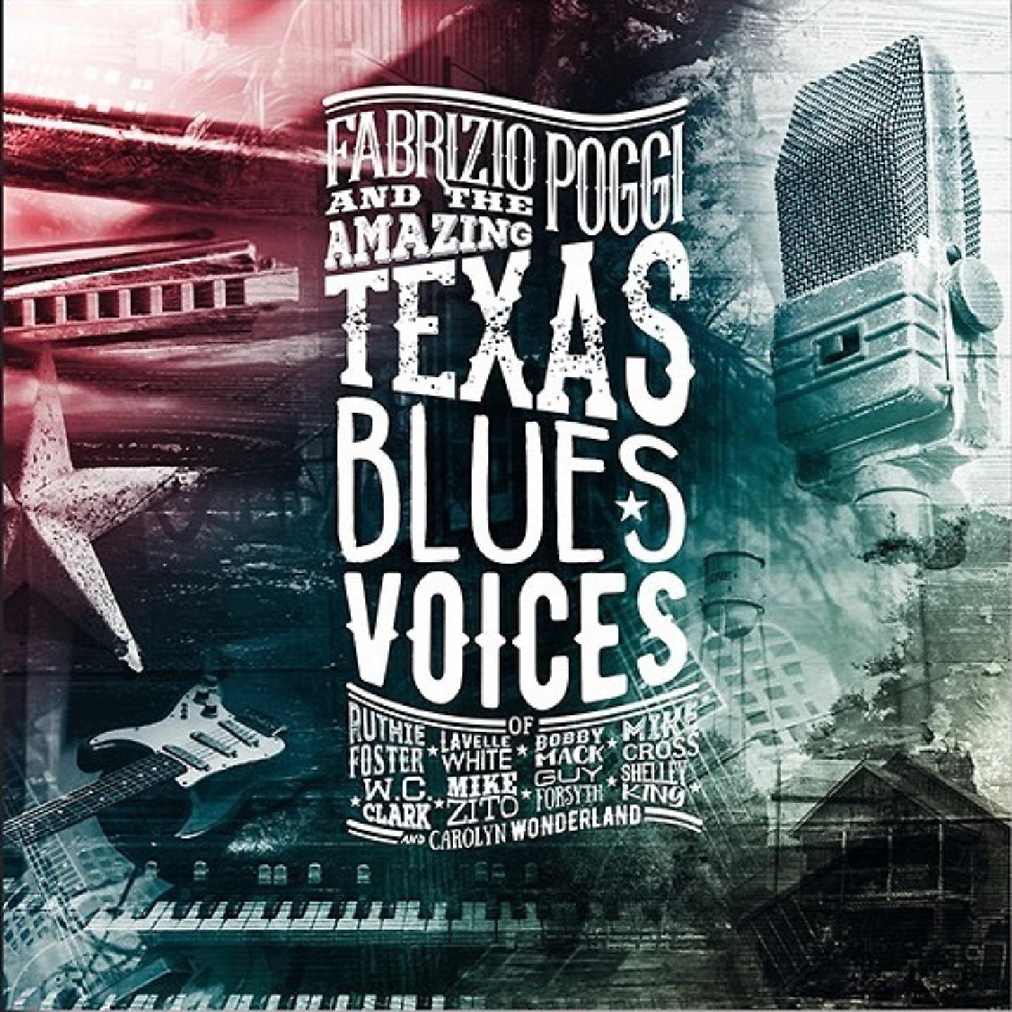 Постер альбома Fabrizio Poggi and the Amazing Texas Blues Voices
