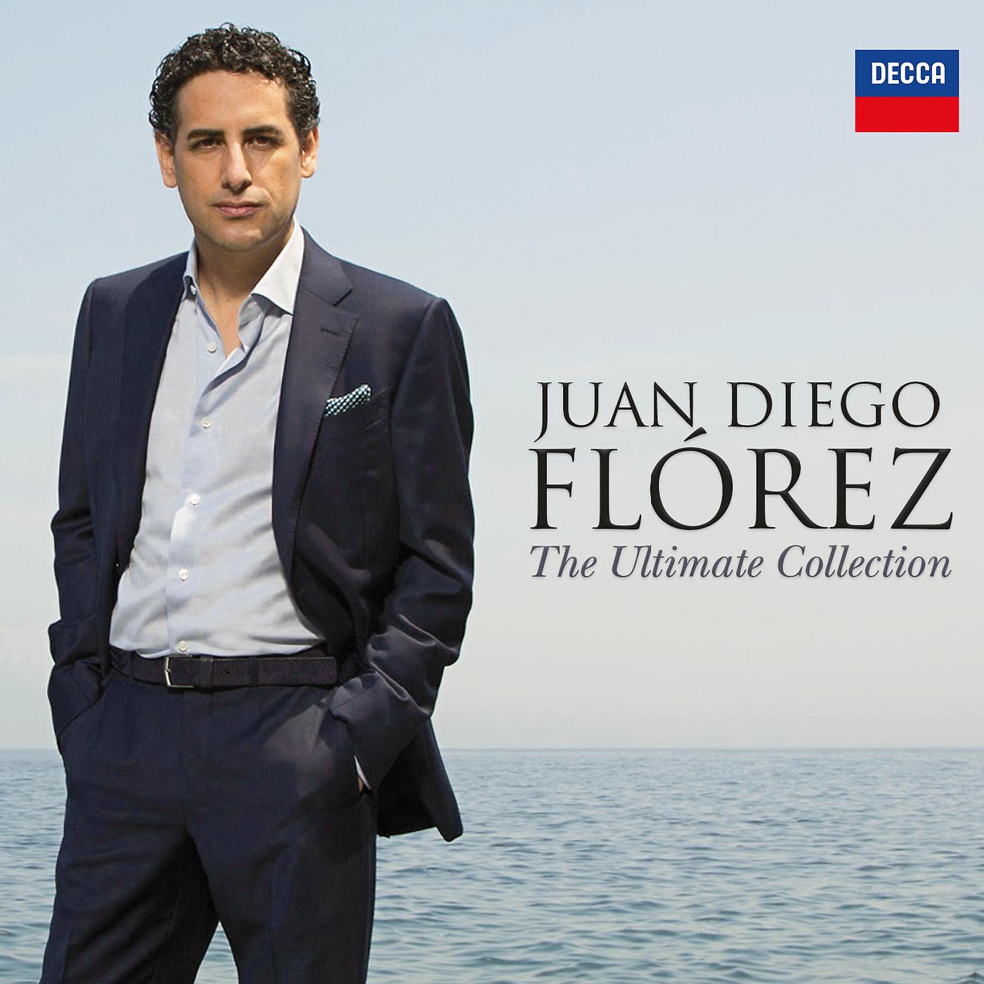 Постер альбома Juan Diego Flórez - The Ultimate Collection