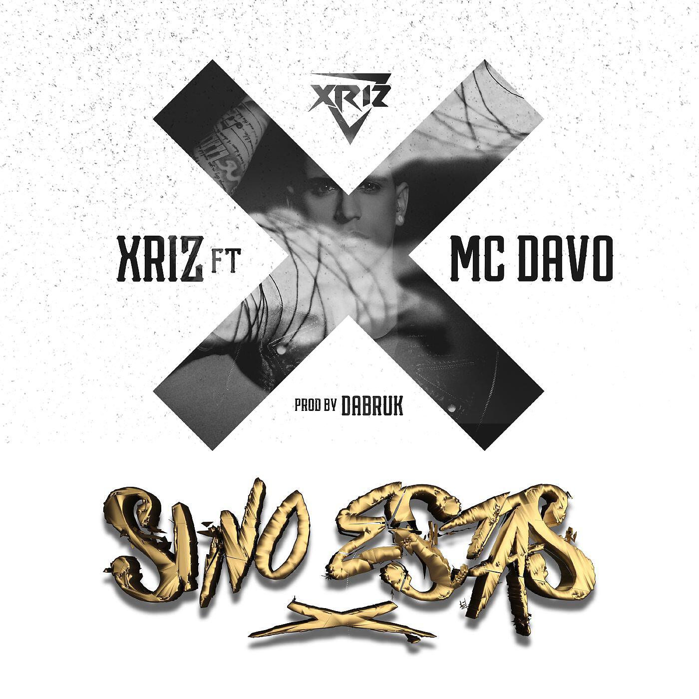 Xriz - Si no estas (feat. McDavo)