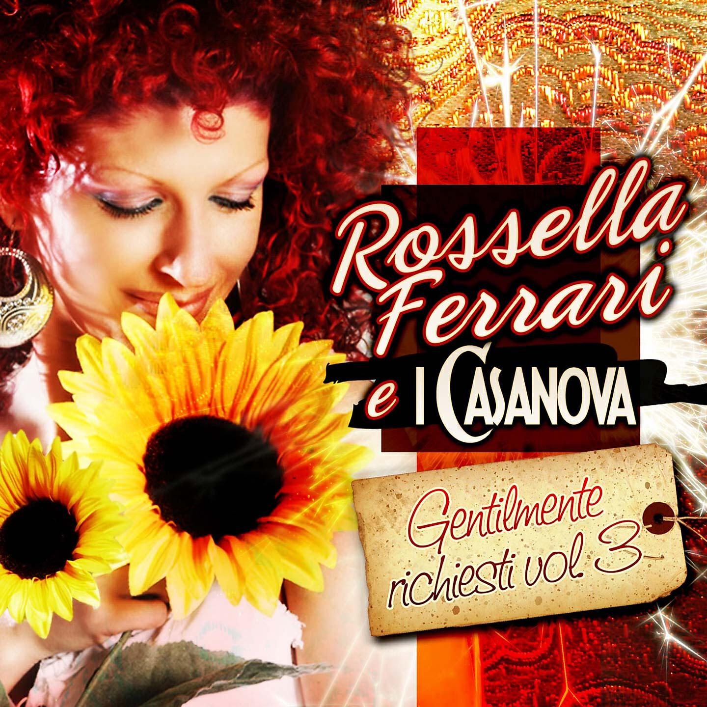 Rossella Ferrari e I Casanova - Pensieri e parole / Il mio canto libero