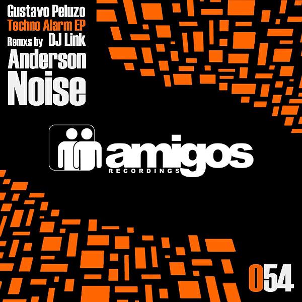Gustavo Peluzo - Techno Alarm (Anderson Noise Remix)