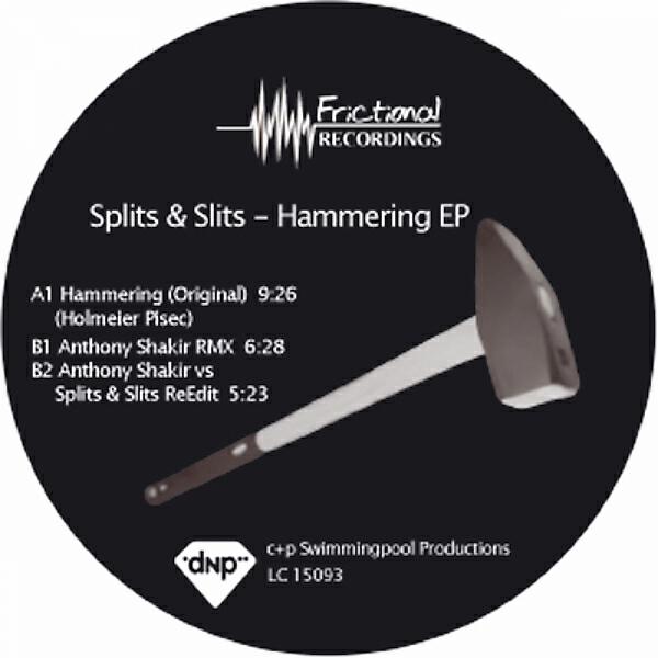 Splits - Hammering (Anthony Shakir vs Splits & Slits ReEdit)