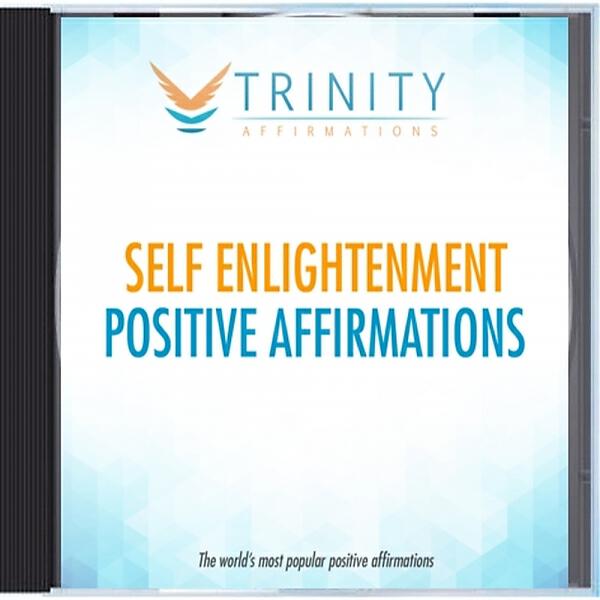 Trinity Affirmations - Self Enlightenment Natural Affirmations