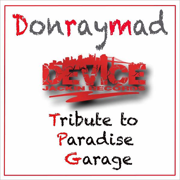 Постер альбома Tribute To Paradise Garage