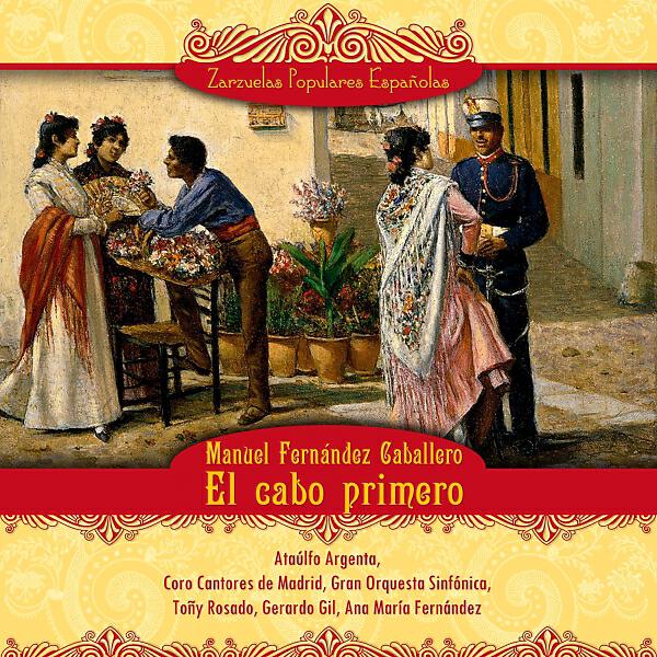 Ataulfo Argenta - El Cabo Primero: Dale al cepillo pa que saque mucho brillo....