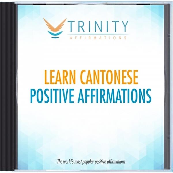 Trinity Affirmations - Learn Cantonese Future Affirmations