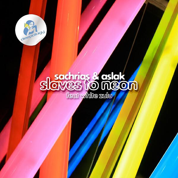 Sachrias - Slaves To Neon (feat. White Zulu) (Tim Andresen Mix)