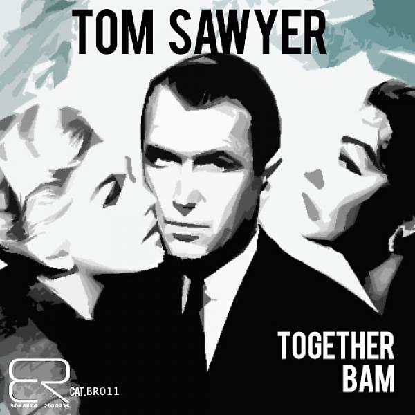 Постер альбома Tom Sawyer EP