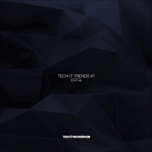 Постер альбома Tech-it Trends #1