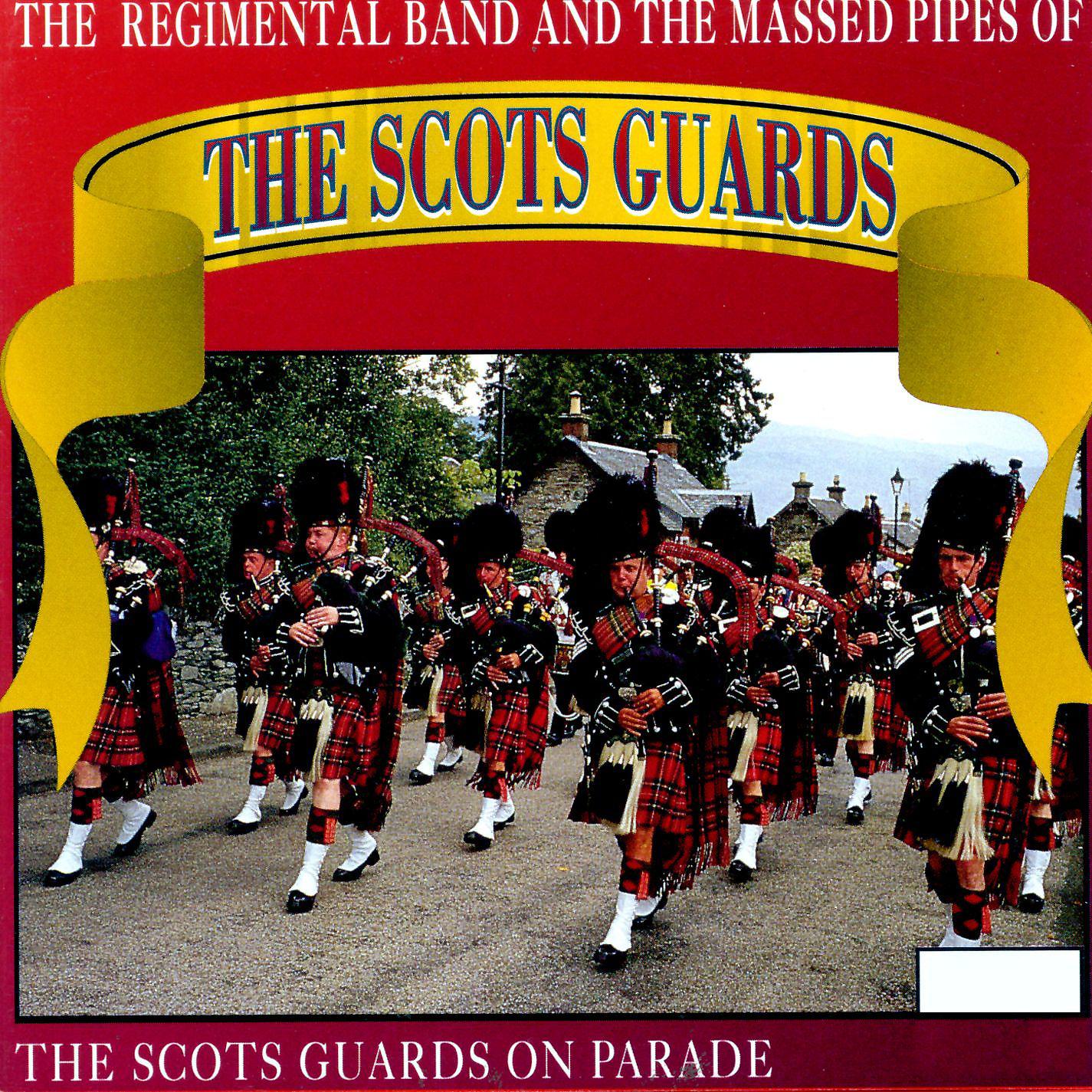 Постер альбома The Scots Guards On Parade