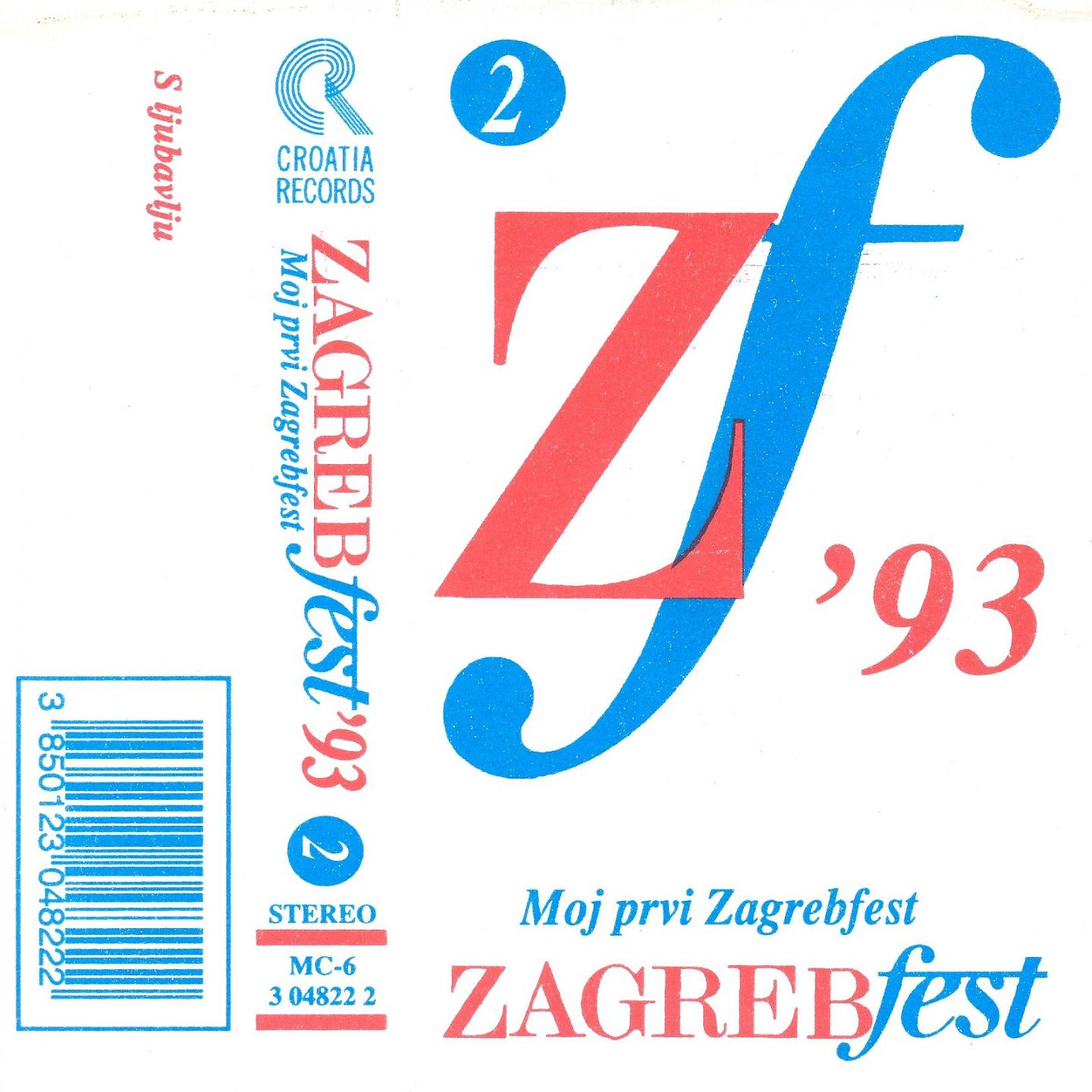Постер альбома Zagrebfest '93 (Moj Prvi Zagrebfest)