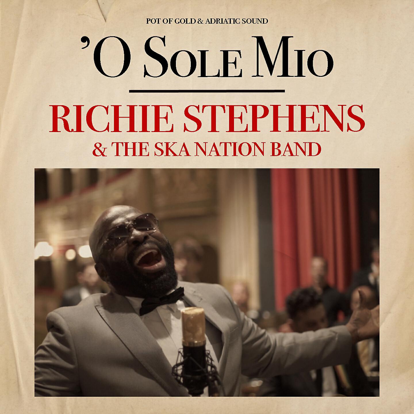 Richie Stephens & The Ska Nation Band - 'O sole mio (Dancehall Riddim)
