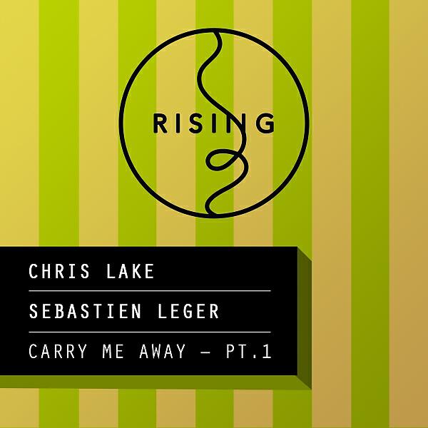 Chris Lake - Carry Me Away feat. Emma Hewitt (Sebastien Leger Remix)