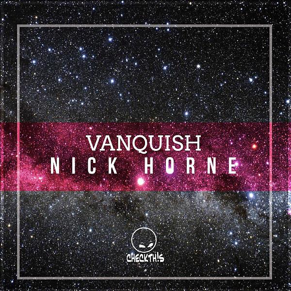 Nick Horne - Vanquish