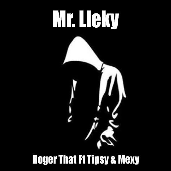 Постер альбома Mr Lleky