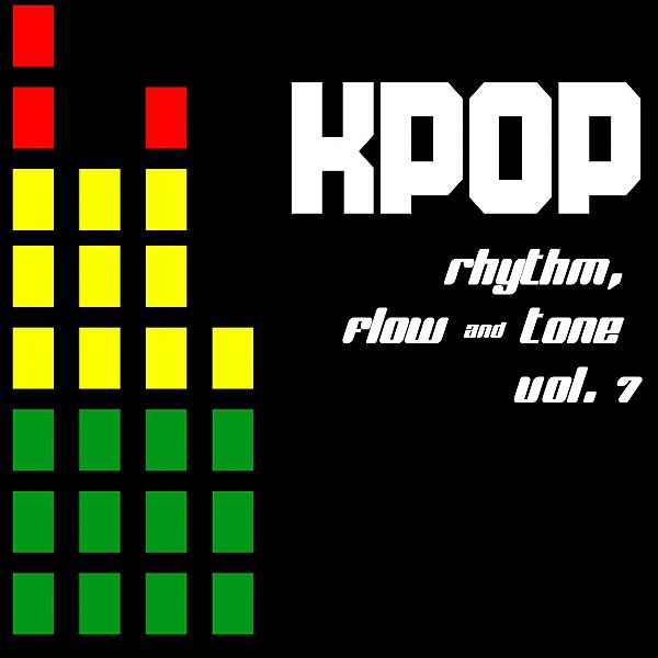 Постер альбома KPOP: Rhythm, Flow & Tone, Vol. 7