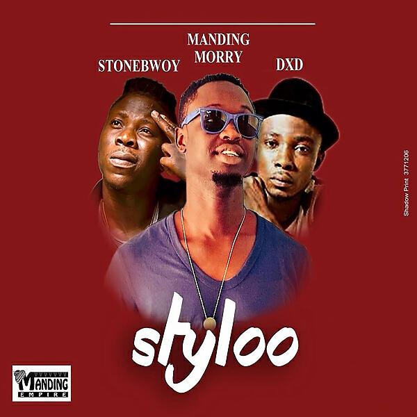 Manding Morry - Styloo (feat. Stonewboy & DxD)