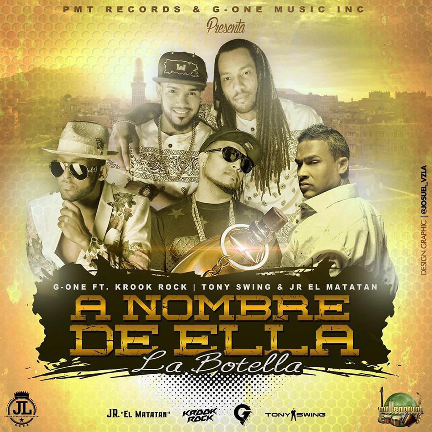 G-One - A Nombre de Ella (La Botella) [feat. Tony Swing, Jr El Matatan & Krook Rock]