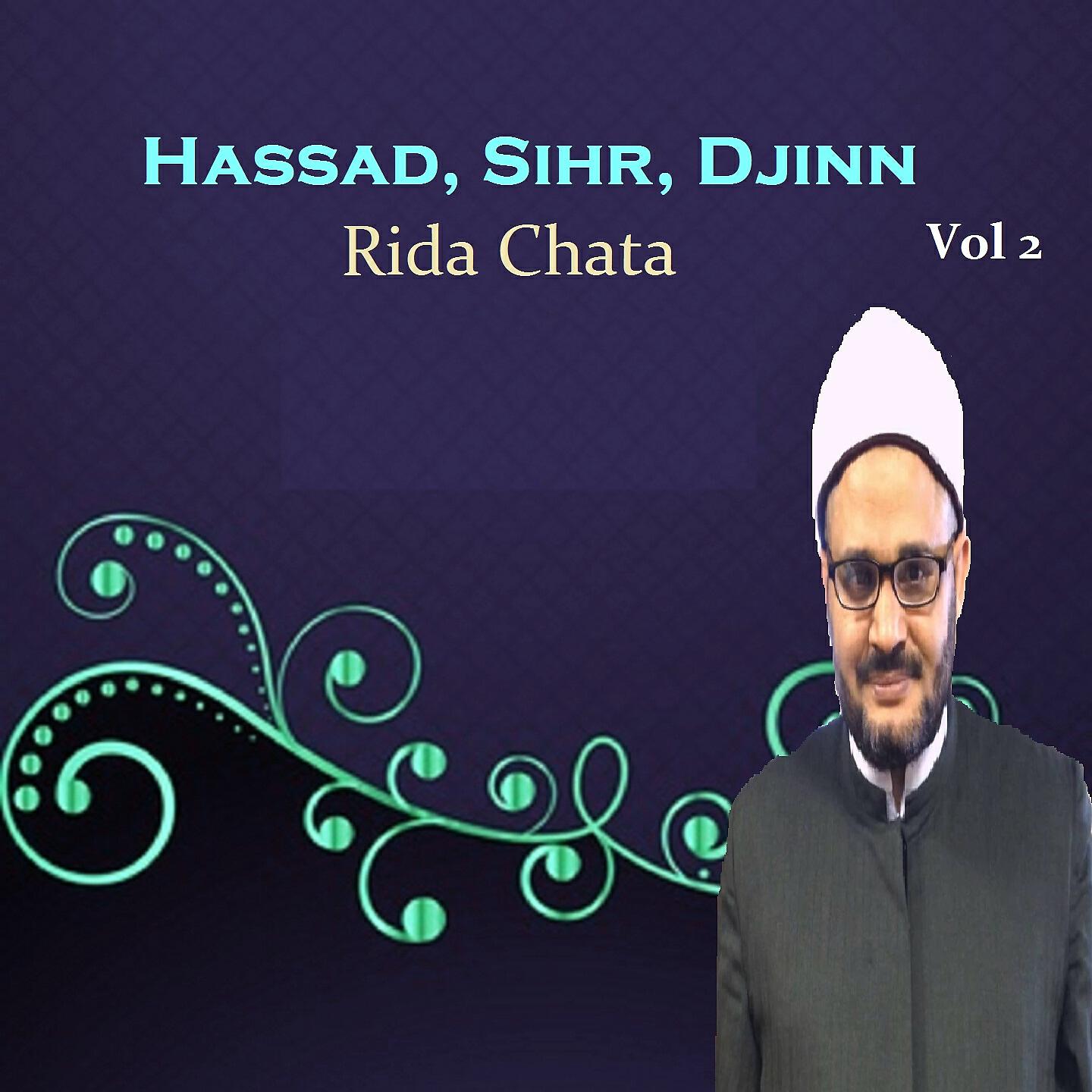 Rida Chata - Hassad, Sihr, Djinn, Pt.7