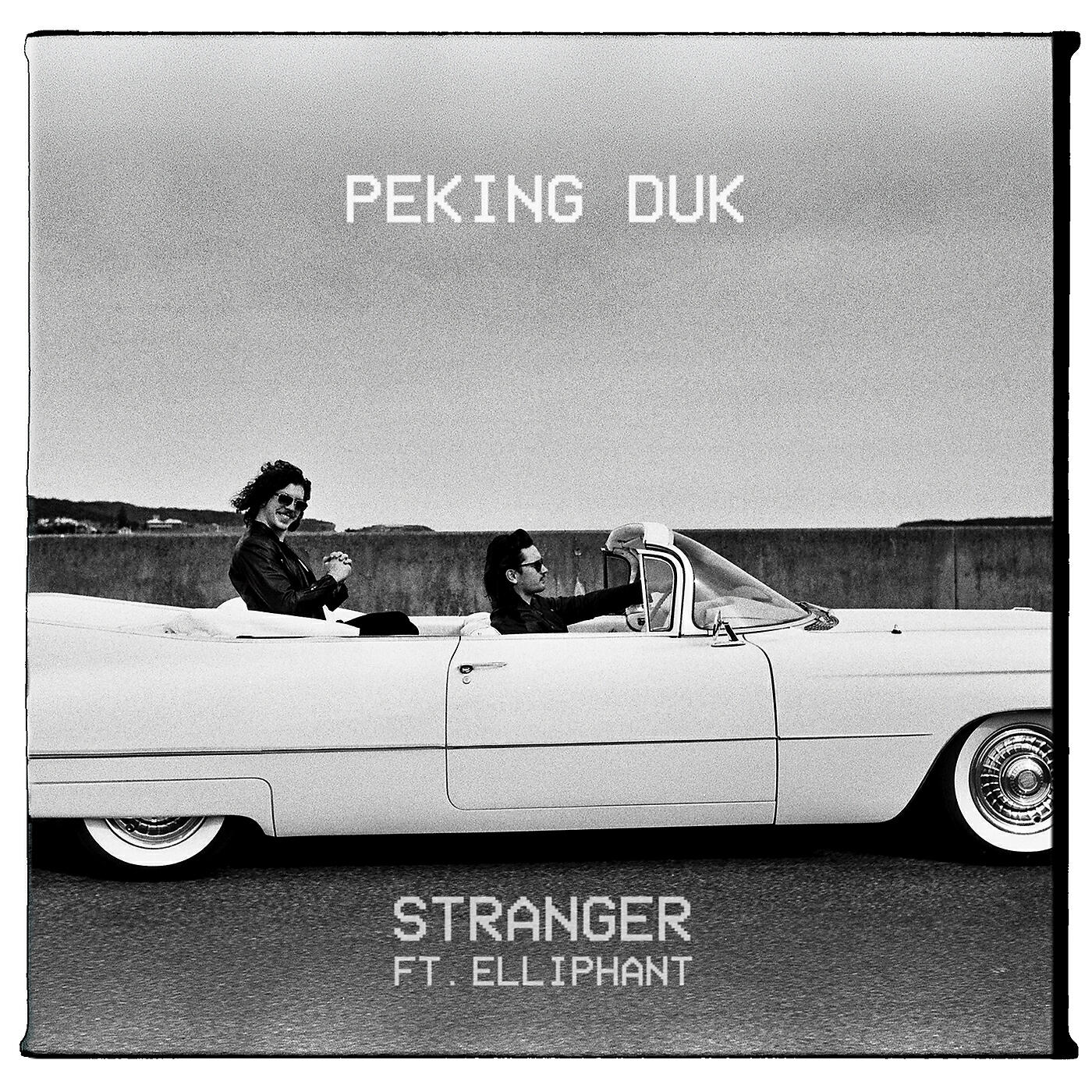 Peking Duk - Stranger