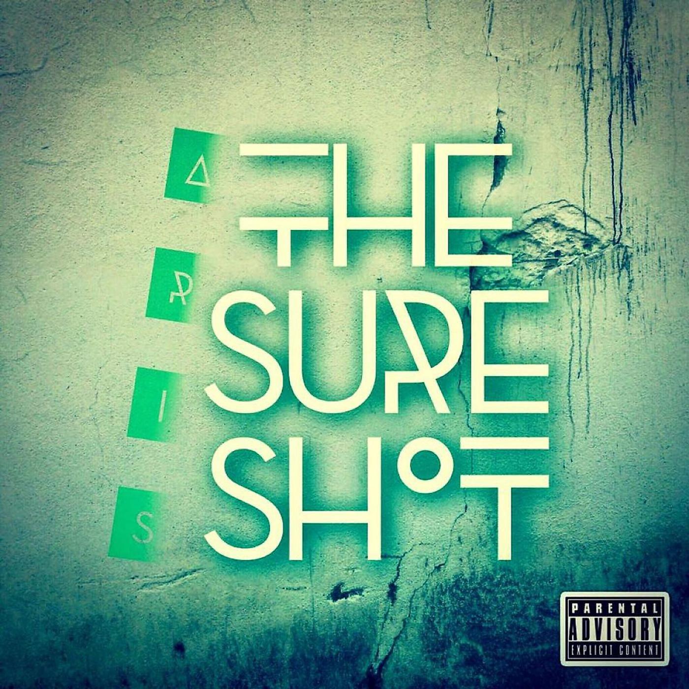 Постер альбома The Sure Shot