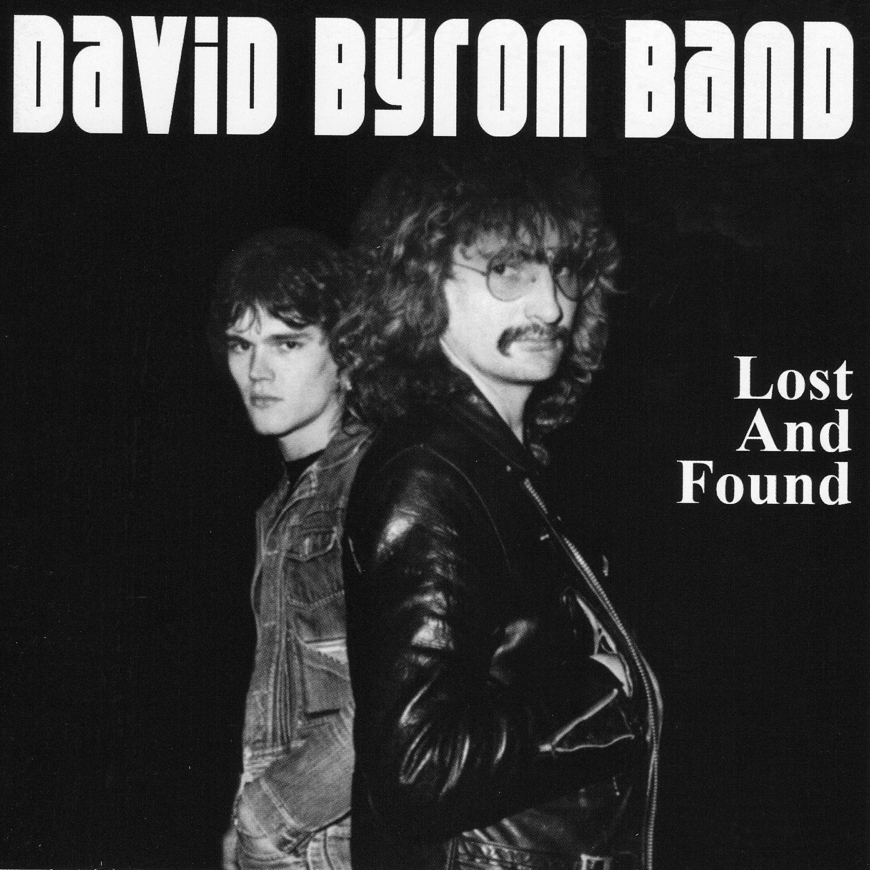 David Byron Band - I Need Love (Original Recordings 1982)