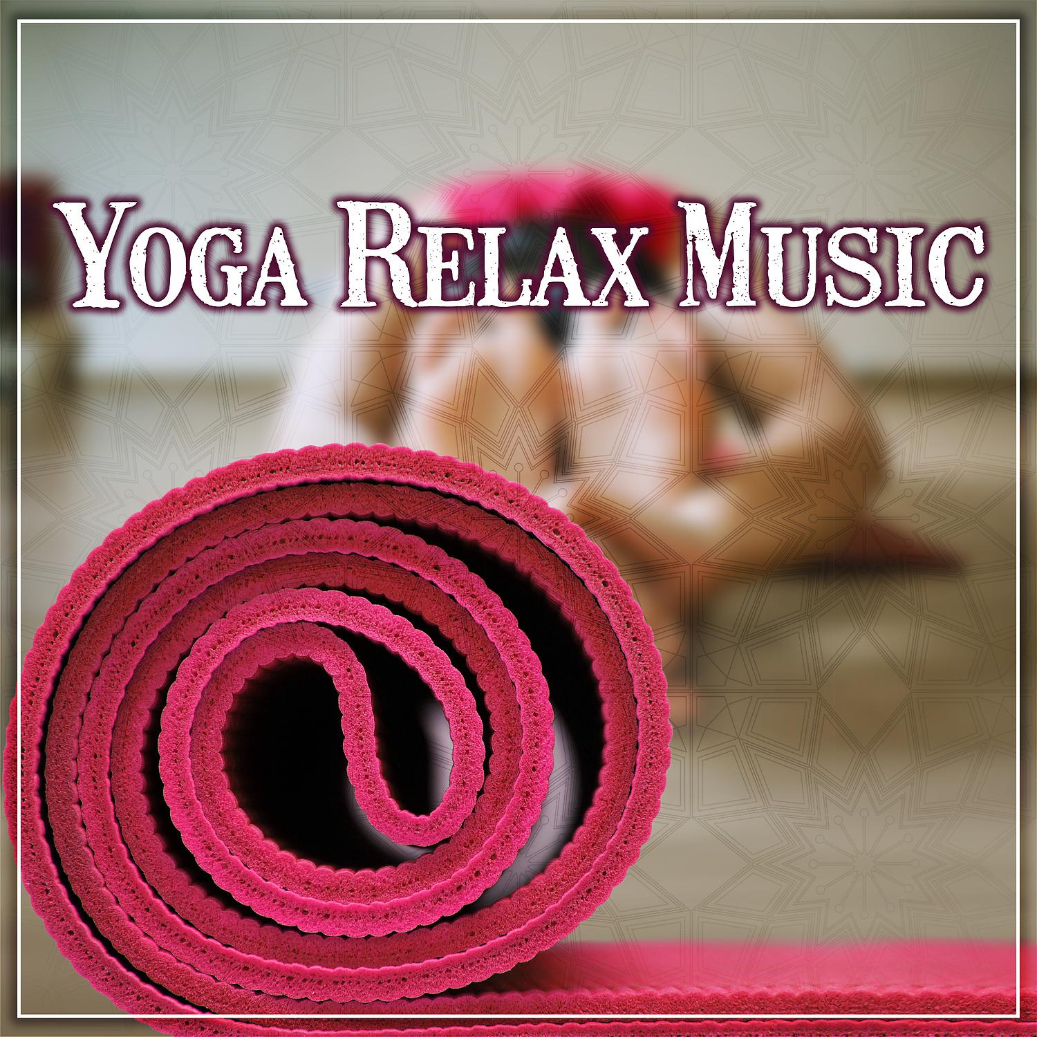 Постер альбома Yoga Relax Music: Soothing Sounds of Nature for Deep Sleep, Healing Soundtrack of Peaceful Msic for Chakra Balancing