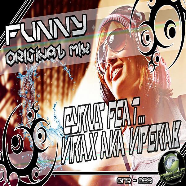 Cyrus - Funny (Original Mix) ноты