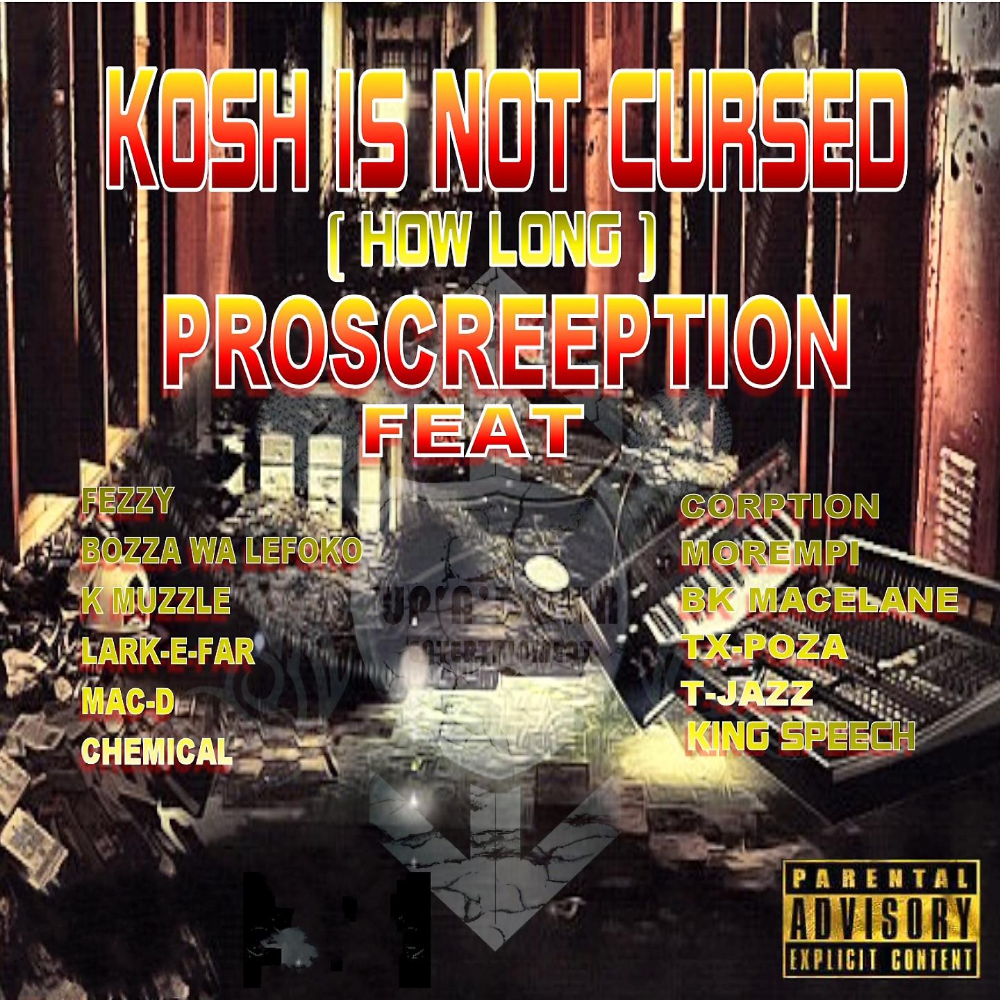 Постер альбома Kosh Is Not Cursed