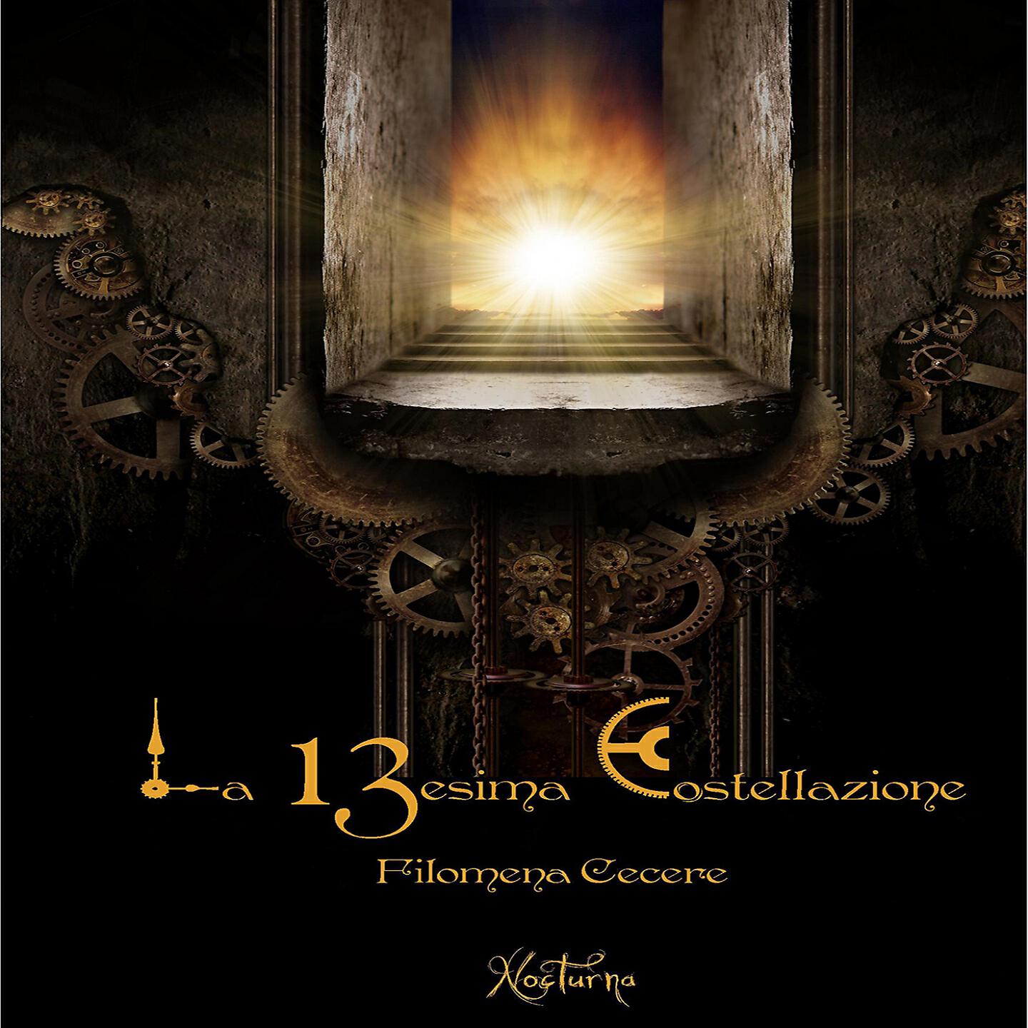 Filomena Cecere - La tredicesima costellazione (Voce narrante Danila Franzone)