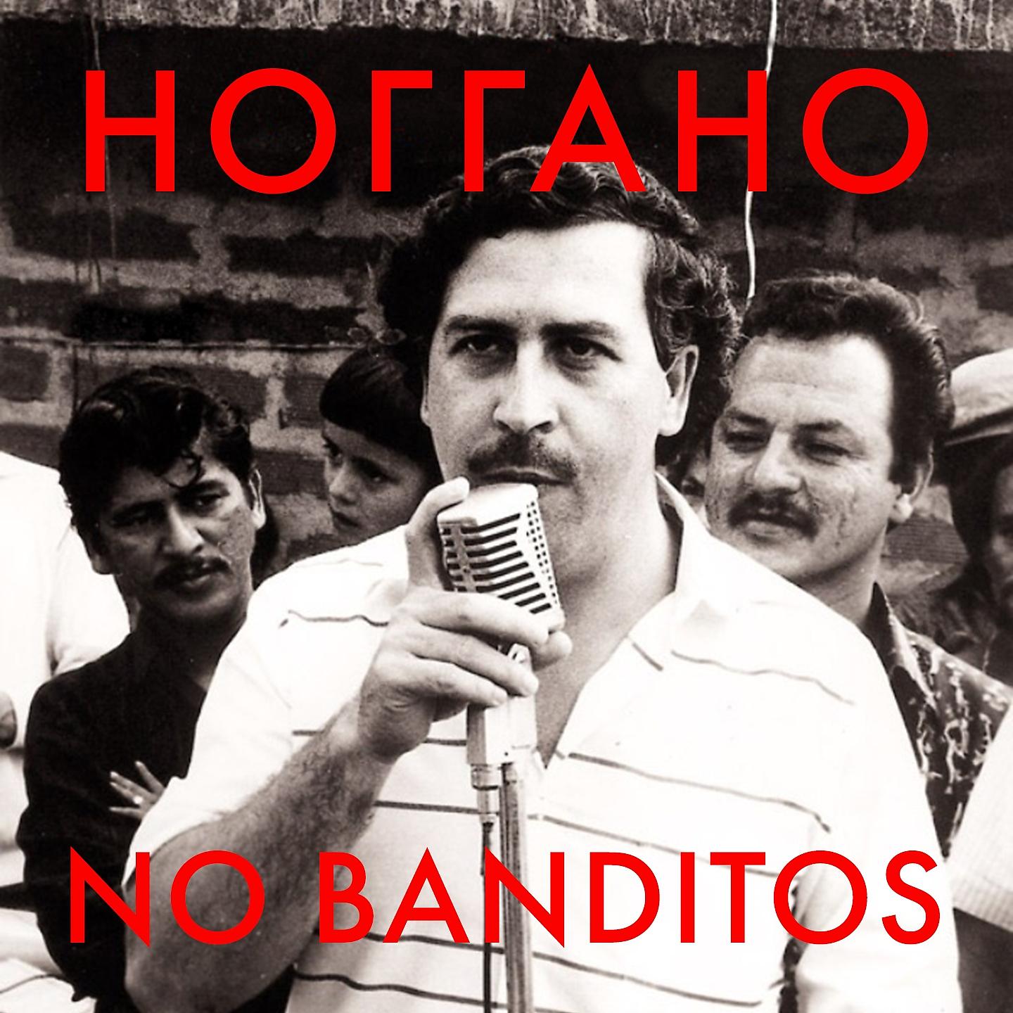 Постер альбома No Banditos