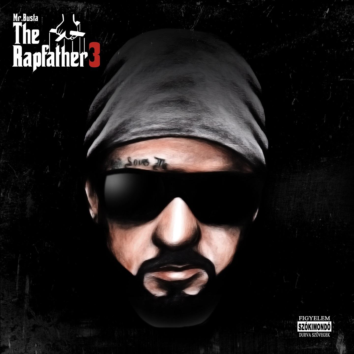 Постер альбома The Rapfather, Vol. 3