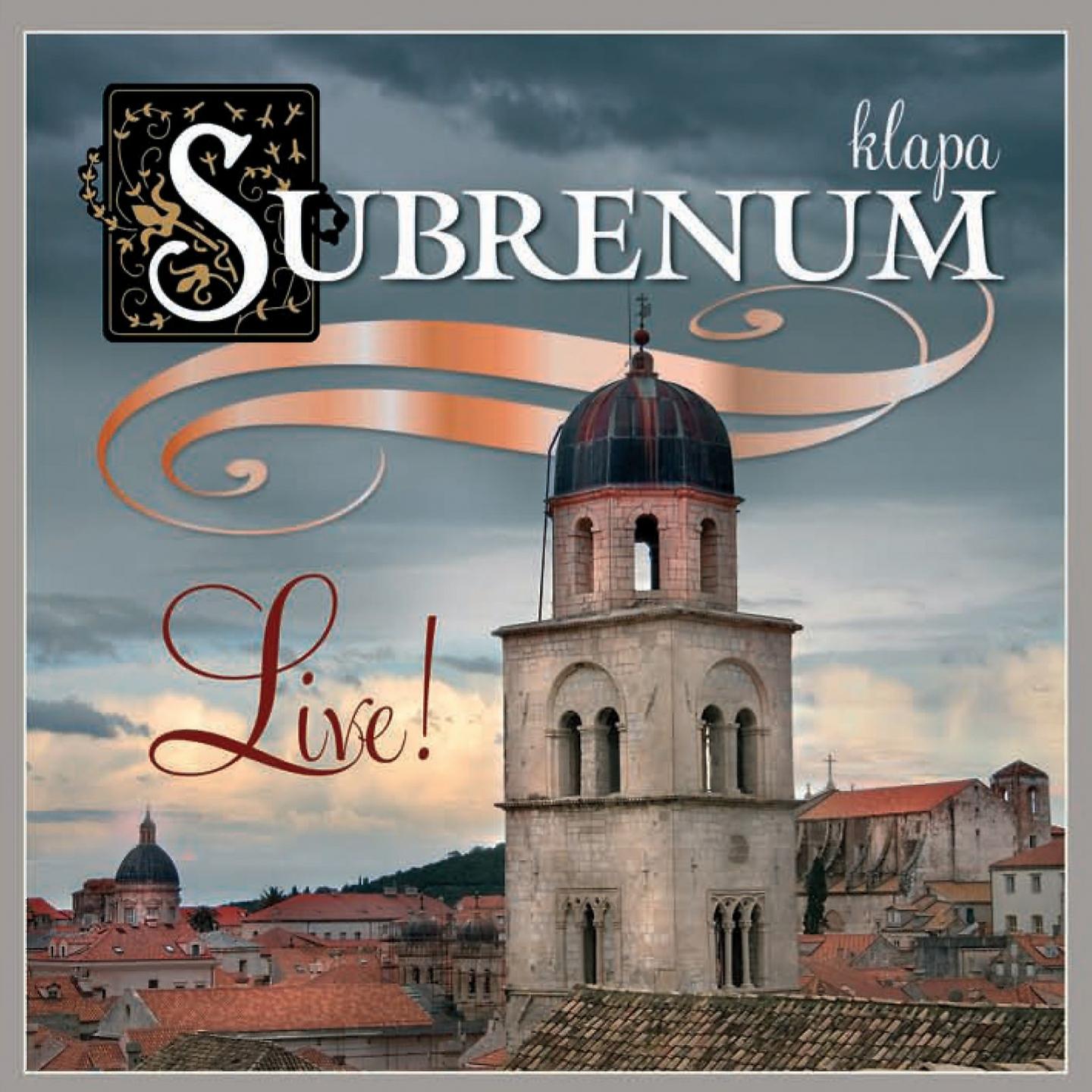 Klapa 'Subrenum' (M) - Dalmatino Povišću Pritrujena