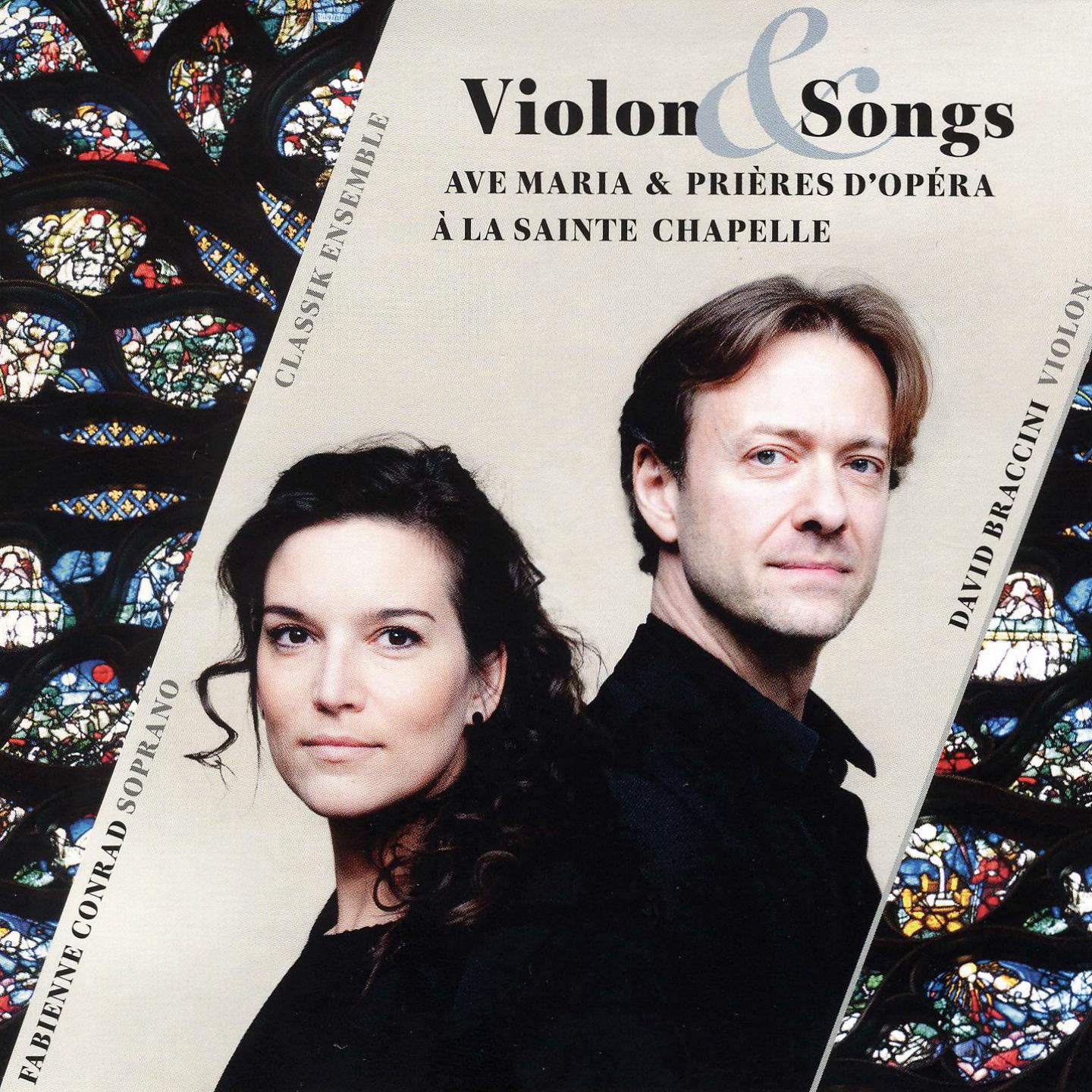 Постер альбома Violon & Songs: Ave Maria et prières d'Opéra à la Sainte-Chapelle