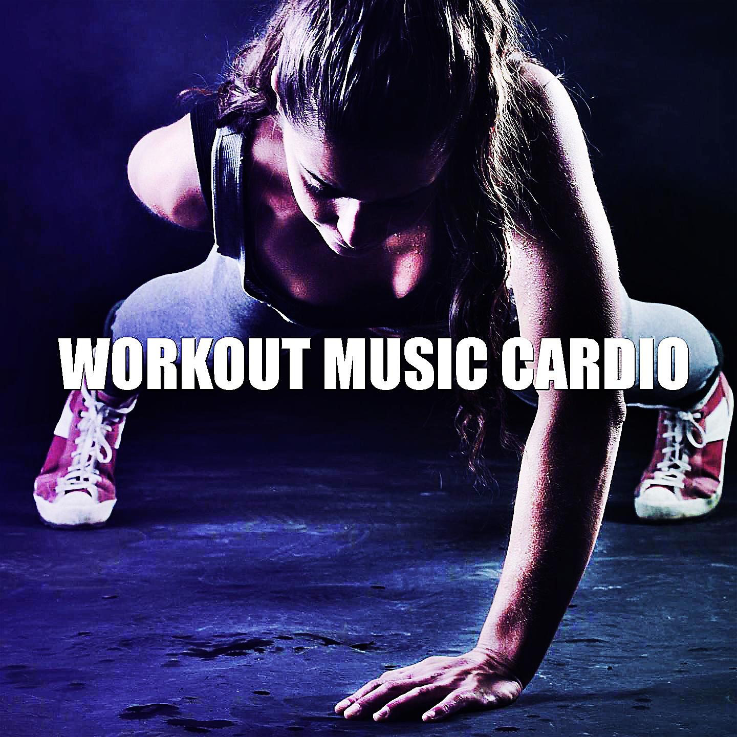 Постер альбома Workout Music Cardio
