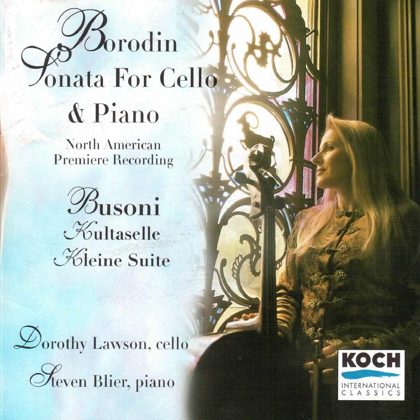 Постер альбома Borodin: Sonata for Cello and Piano