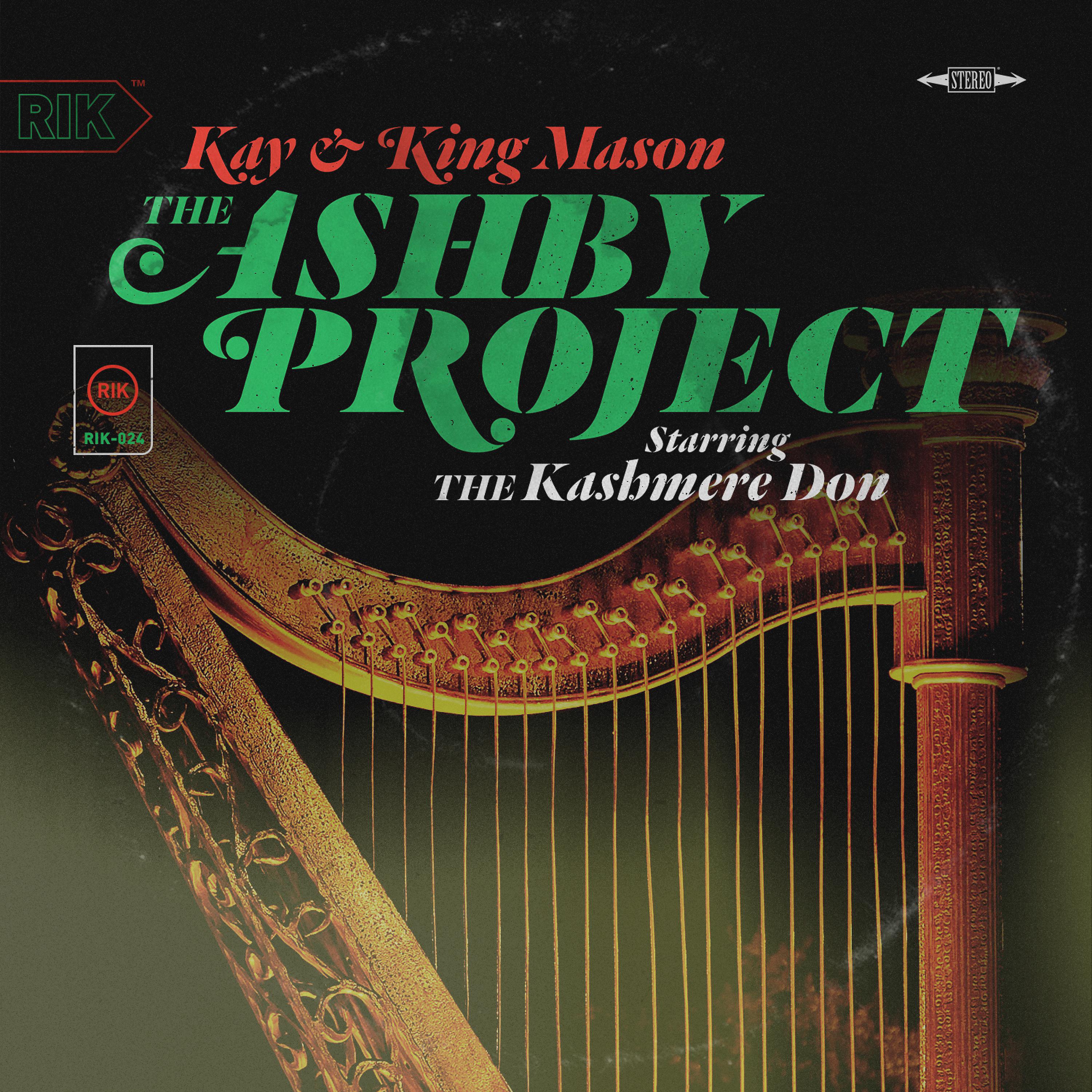 Постер альбома The Ashby Project Starring the Kashmere Don