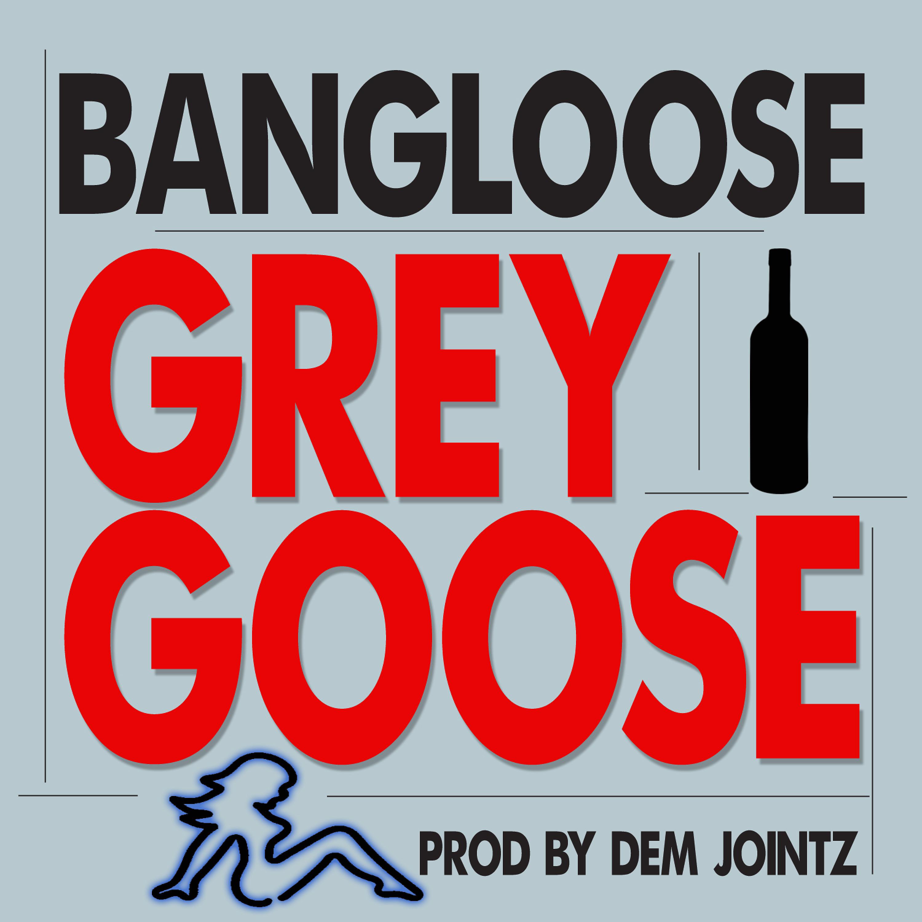 Постер альбома Grey Goose