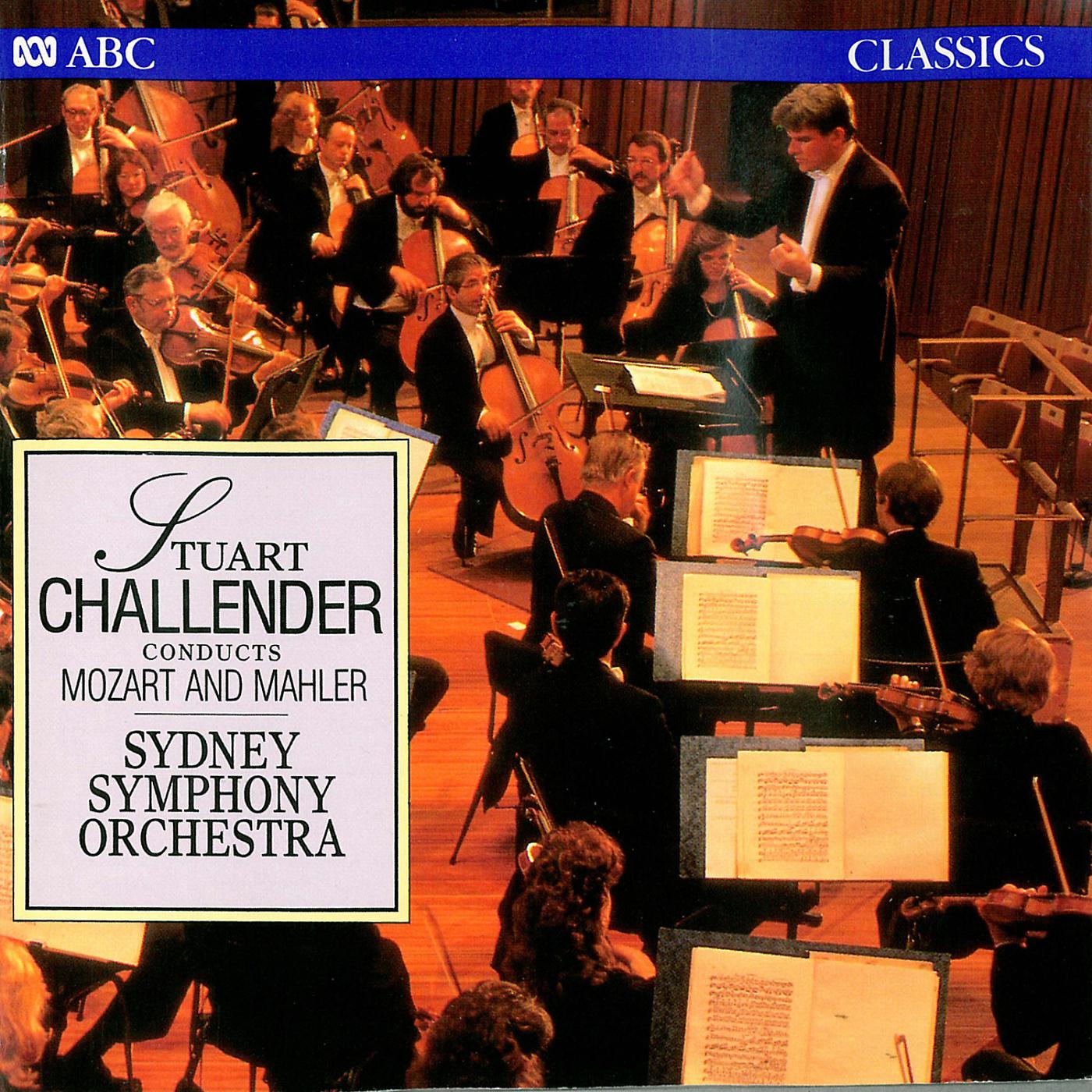 Постер альбома Stuart Challender Conducts Mozart And Mahler