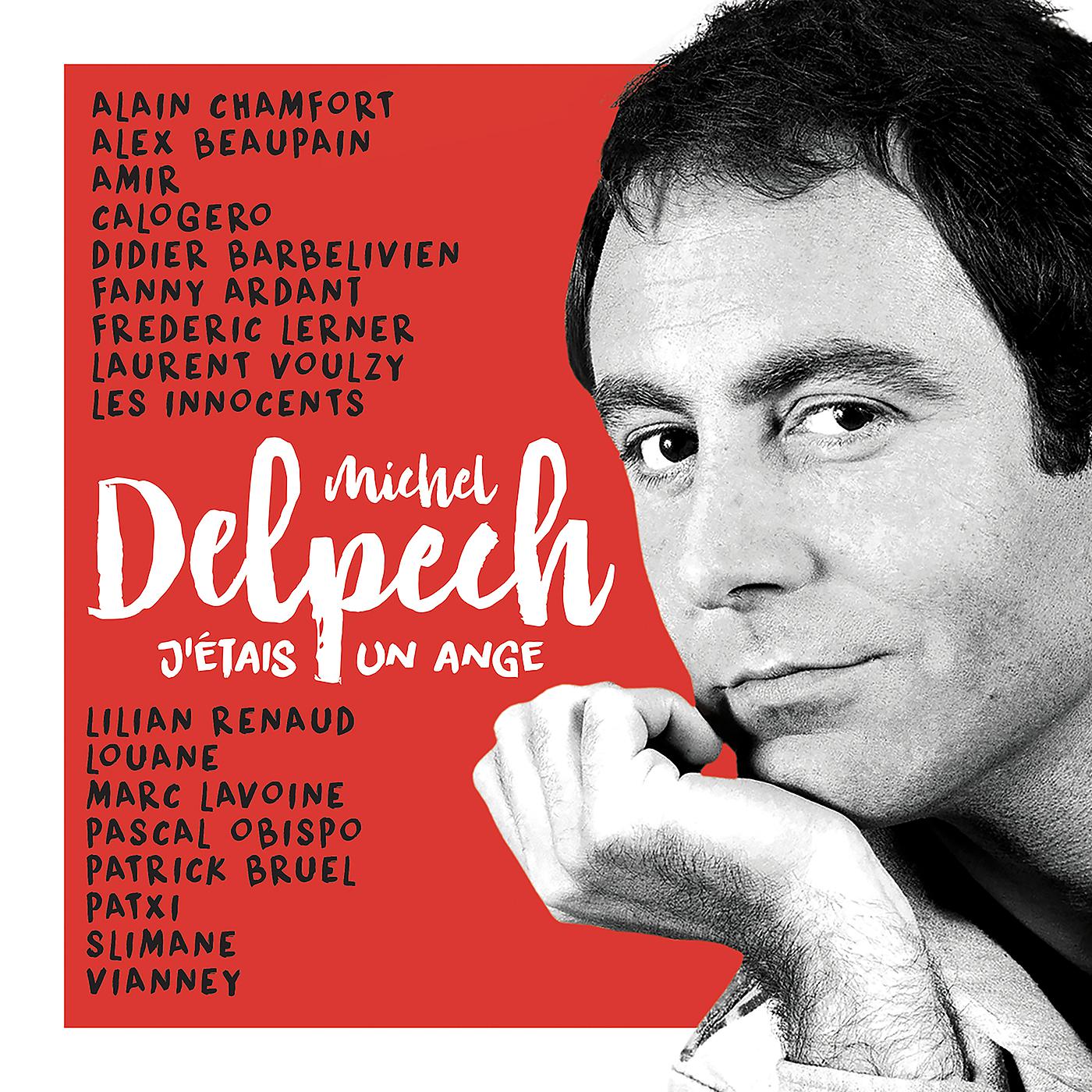 Постер альбома J'étais un ange - Michel Delpech