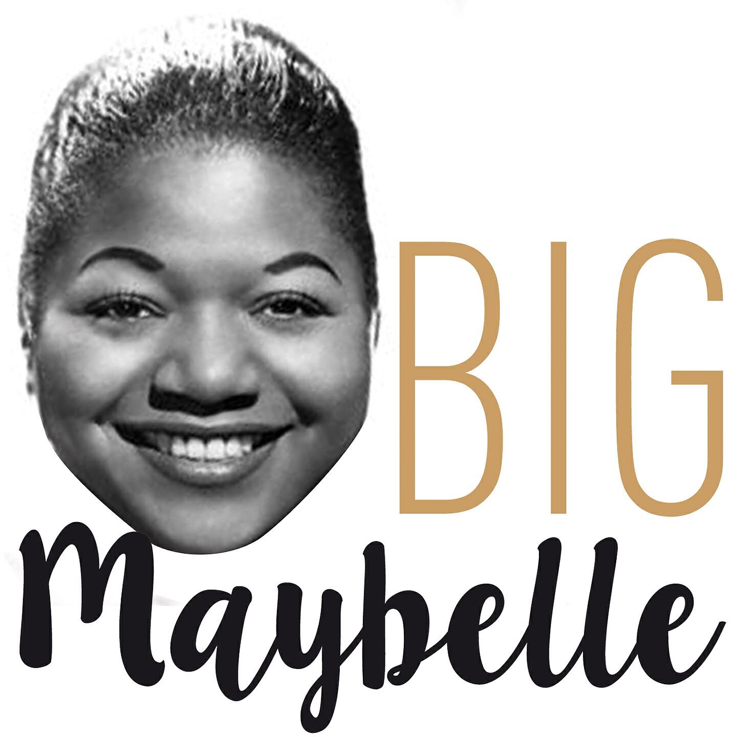Big Maybelle - Blues Early Early
