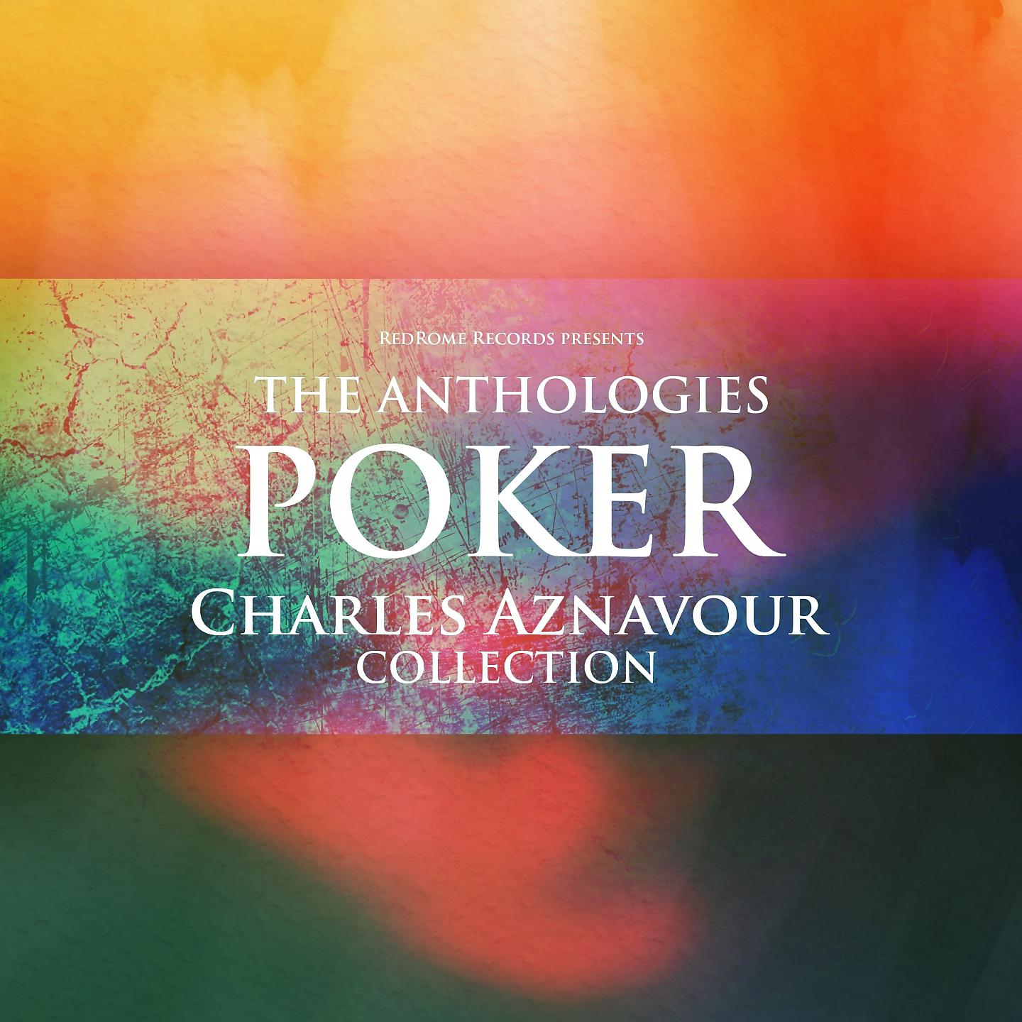 Постер альбома The Anthologies: Poker
