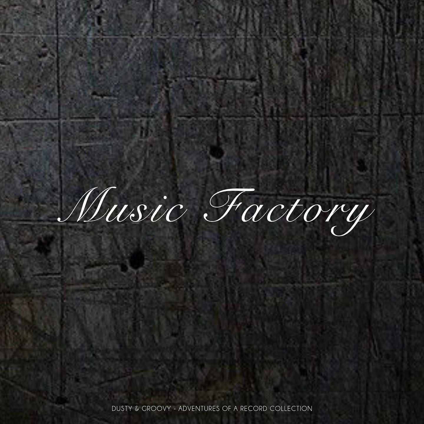 Постер альбома Music Factory