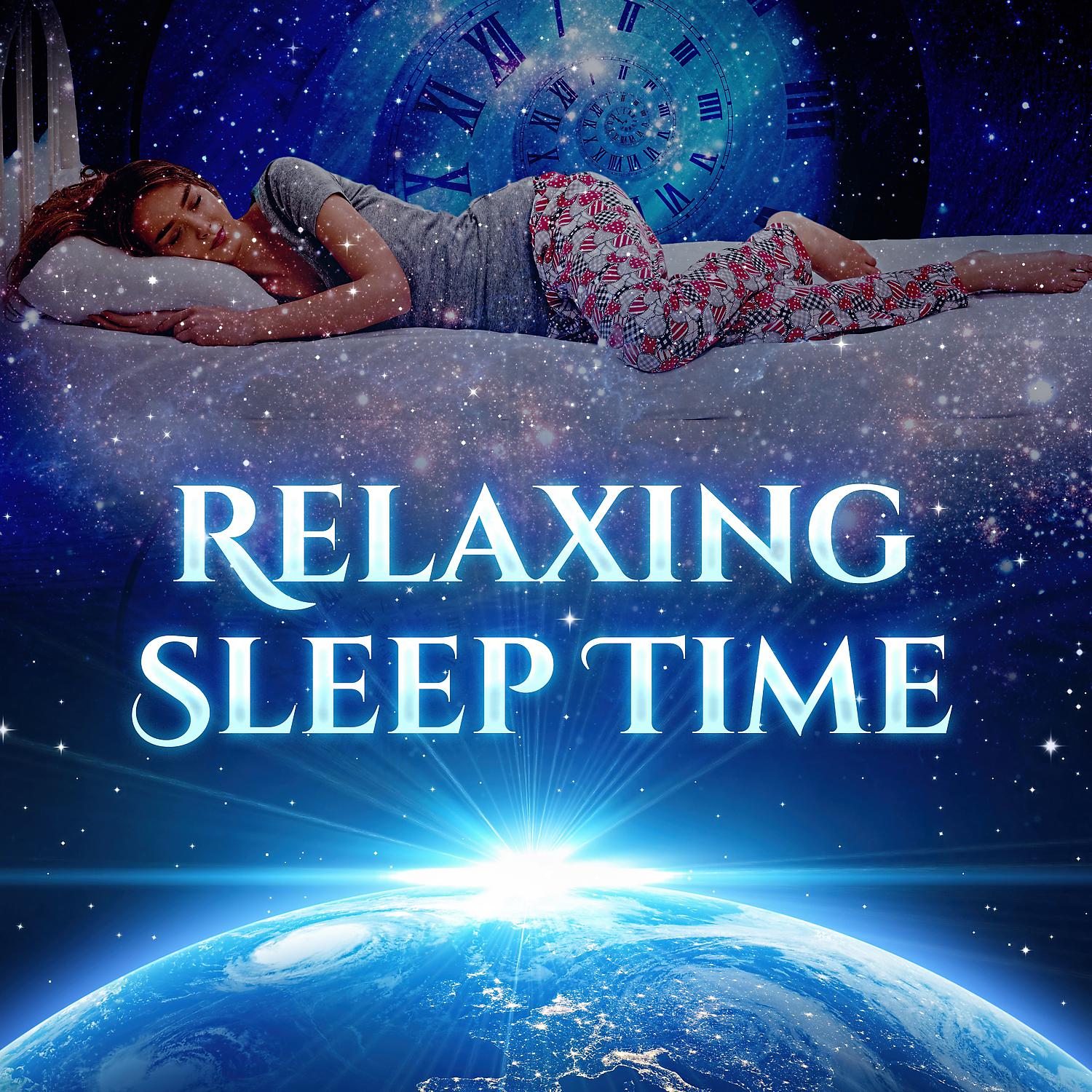 Постер альбома Relaxing Sleep Time - Time for Bed, Fairytale for Adults, Leisure Time, Silence of the Mind, Dreams Bed, Closed Eyes
