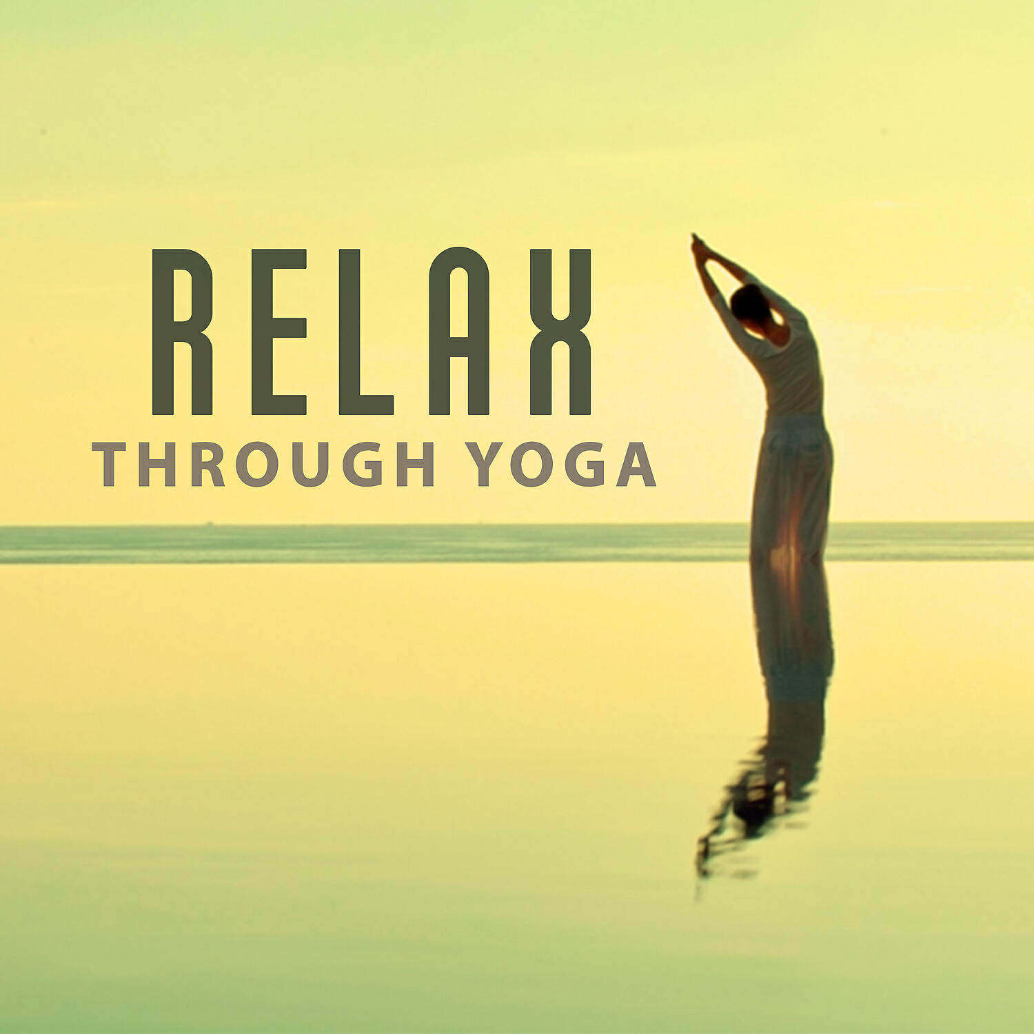 Yoga Relaxation Music - Yoga
