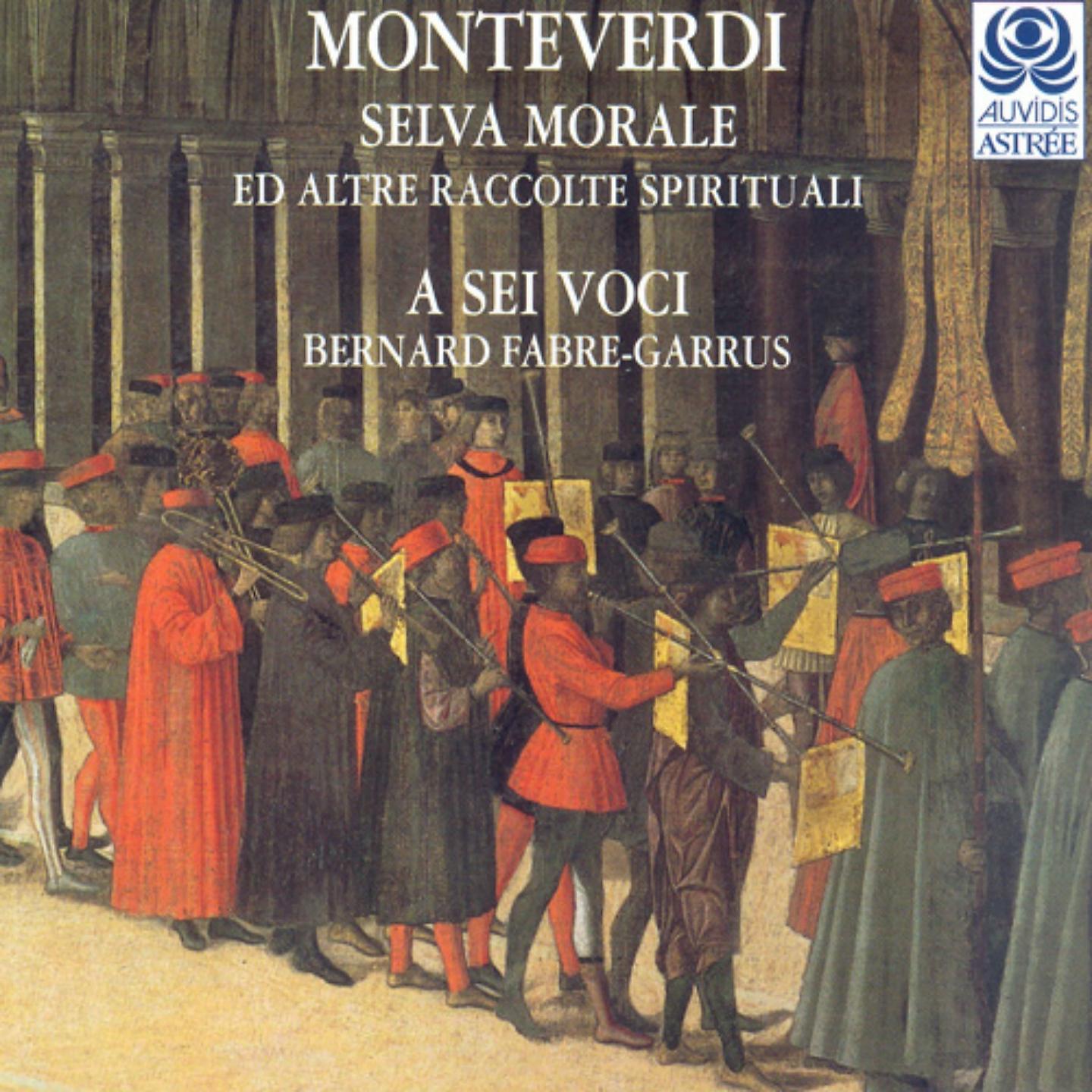 Постер альбома Monteverdi: Selva morale ed altre raccolte spirituali