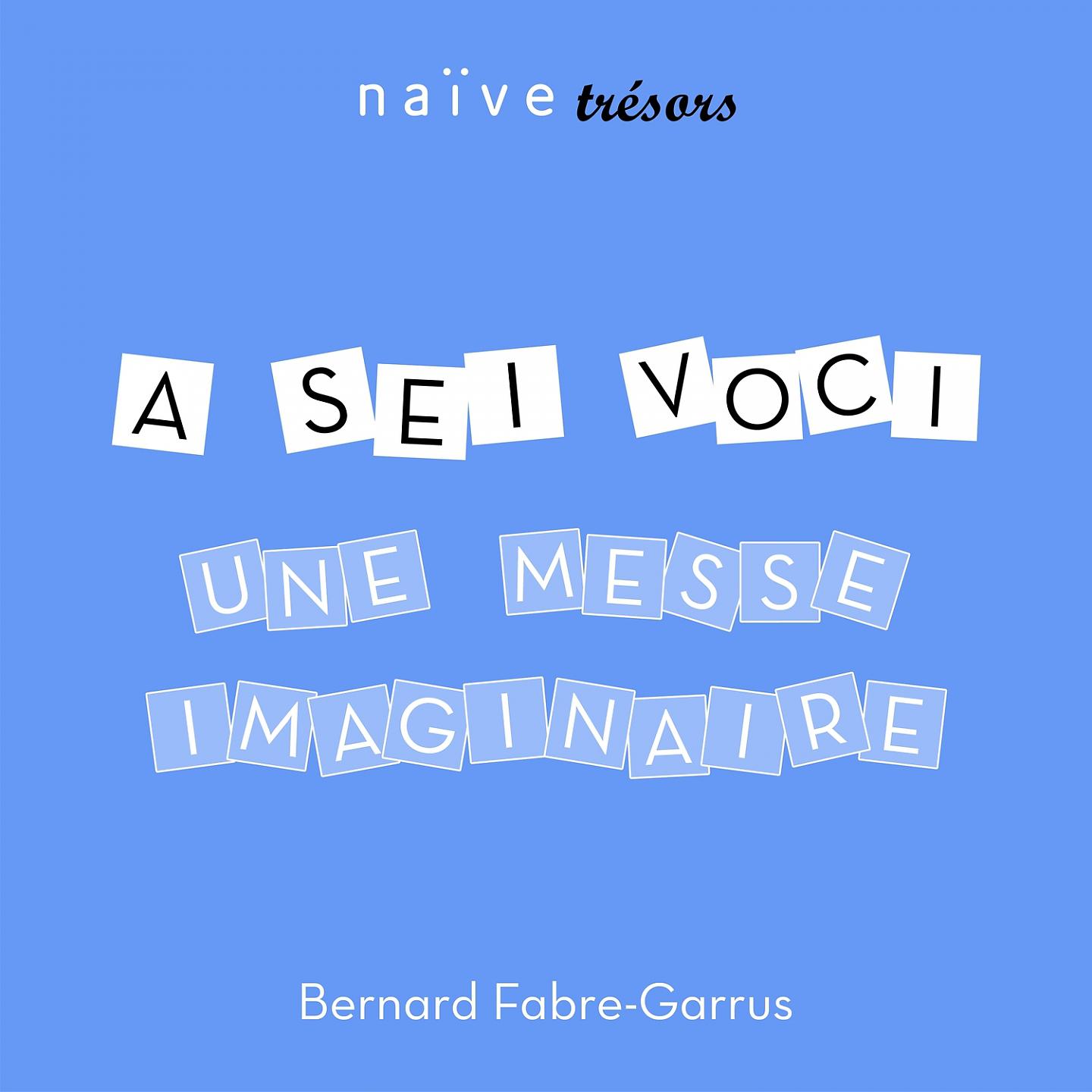 Постер альбома Une messe imaginaire