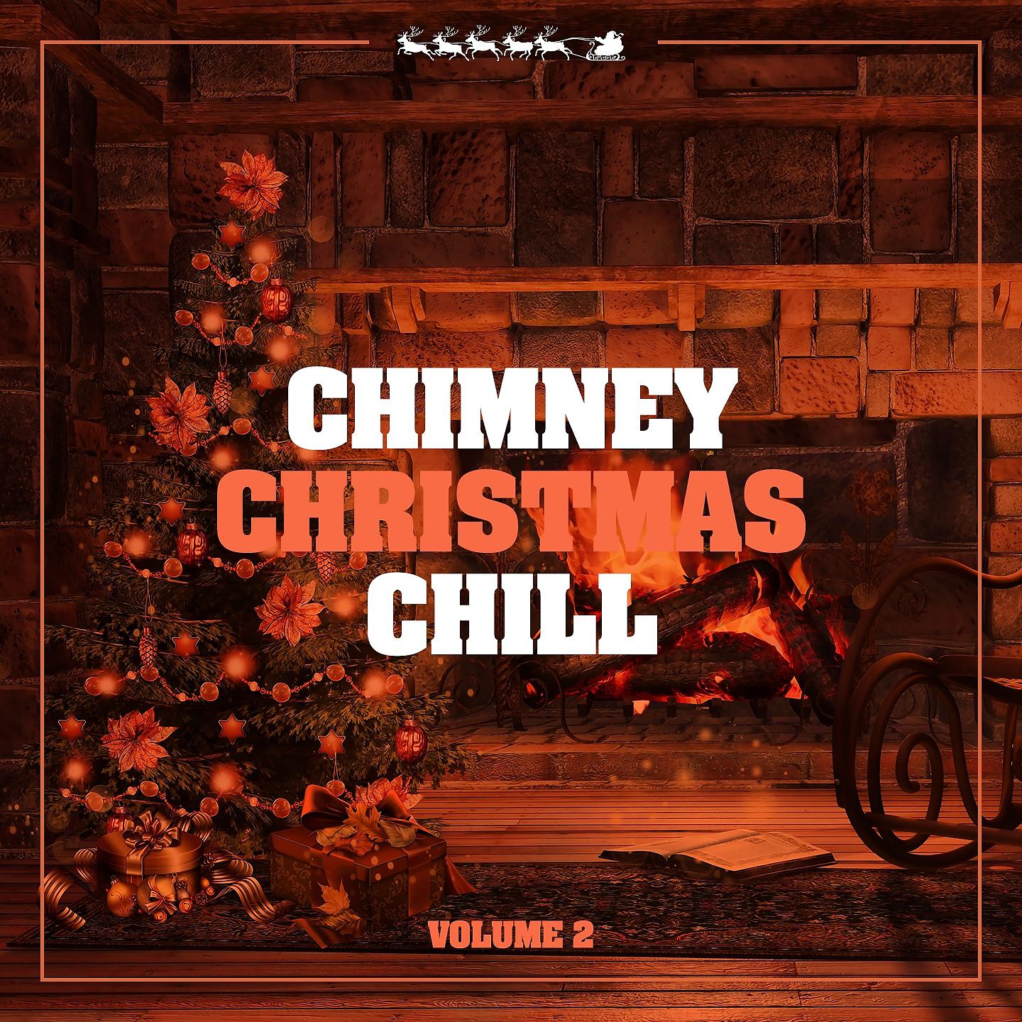 Постер альбома Chimney Christmas Chill, Vol. 2