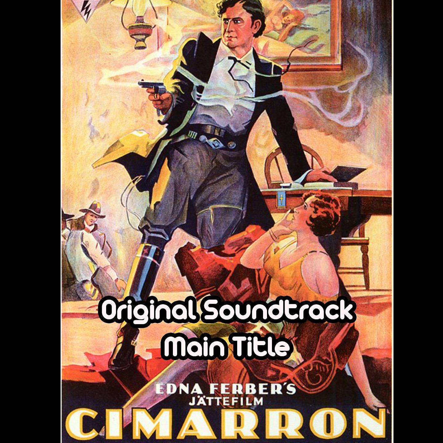 Постер альбома Cimarron Main Title