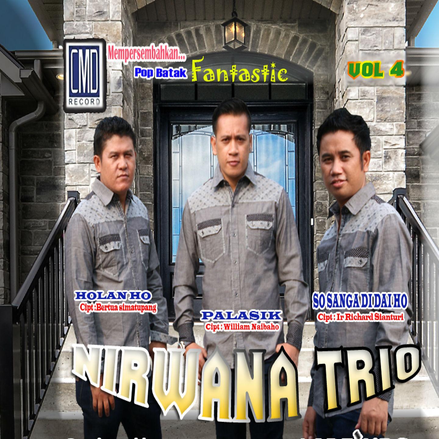 Nirwana Trio - Holan Ho